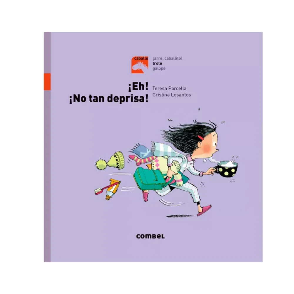 Cuentos y Libros Infantiles ¡Eh! ¡No Tan Deprisa! Shop