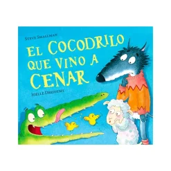 Cuentos y Libros Infantiles El Cocodrilo Que Vino A Cenar Flash Sale