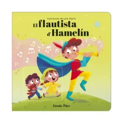 Cuentos y Libros Infantiles El Flautista D'Hamelin. Conte Amb Mecanismes Discount