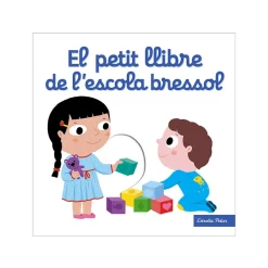 Cuentos y Libros Infantiles El Petit Llibre De L'Escola Bressol New