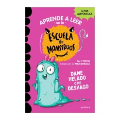 Cuentos y Libros Infantiles Escuela De Monstruos 10: Dame Helado O Me Deshago Shop