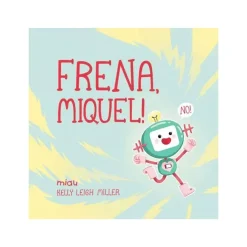 Cuentos y Libros Infantiles Frena, Miquel! Shop