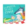 Cuentos y Libros Infantiles La Patita Que Vino A Cenar Shop
