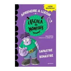 Cuentos y Libros Infantiles L'Escola De Monstres 9: Sapastre I Bonastre Cheap