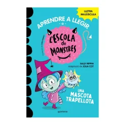 Cuentos y Libros Infantiles L'Escola De Monstres 1: Una Mascota Trapellota Best Sale