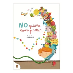 Cuentos y Libros Infantiles No Quiero Compartir Best Sale