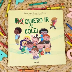 Cuentos y Libros Infantiles ¡(No) Quiero Ir Al Cole! Cheap