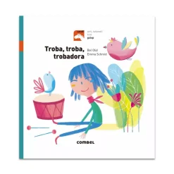 Cuentos y Libros Infantiles Troba, Troba, Trobadora Hot